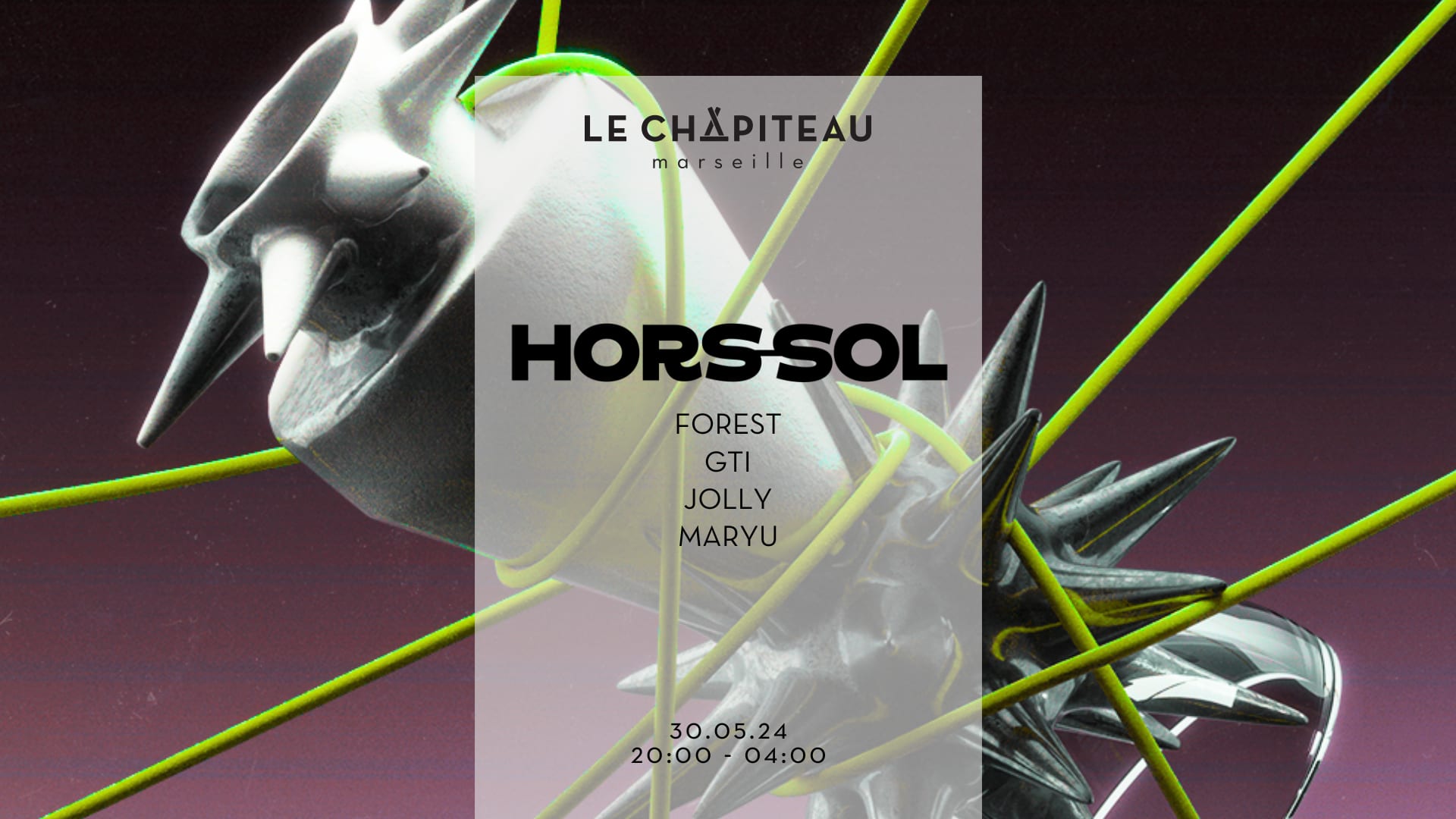 Hors-Sol X Le Chapiteau W/ Forest, Jolly & Maryu Cover
