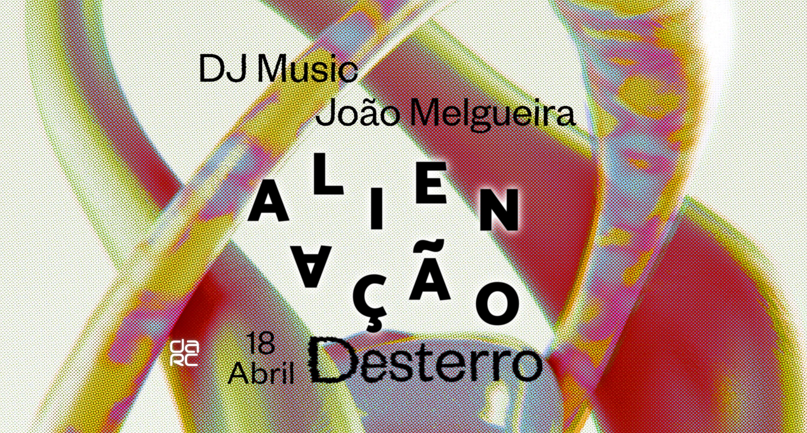 Alienação - Desterro #12 With Dj Music & João Melgueira Cover