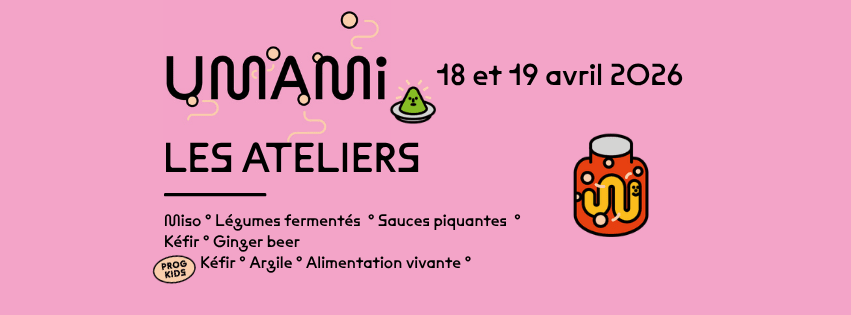 Les Ateliers - Umami 2026 - 18&19 Avril Cover