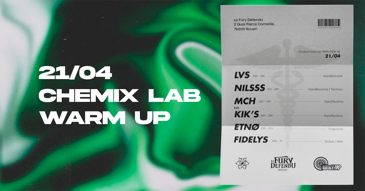 Chemix Lab X Warm Up // Le Fury Défendu Cover