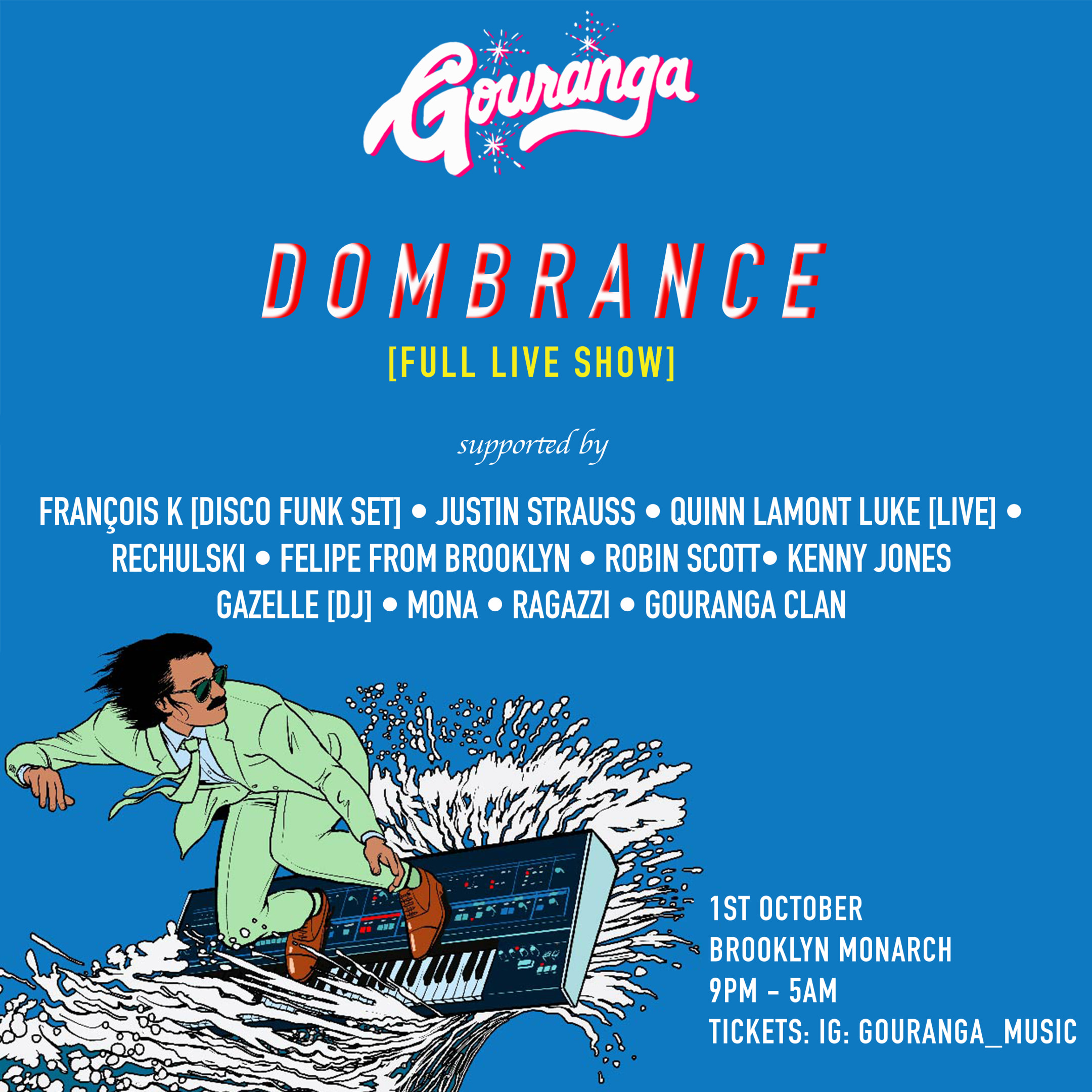 Gouranga - Brooklyn Edition [Dombrance Live Showcase] Cover