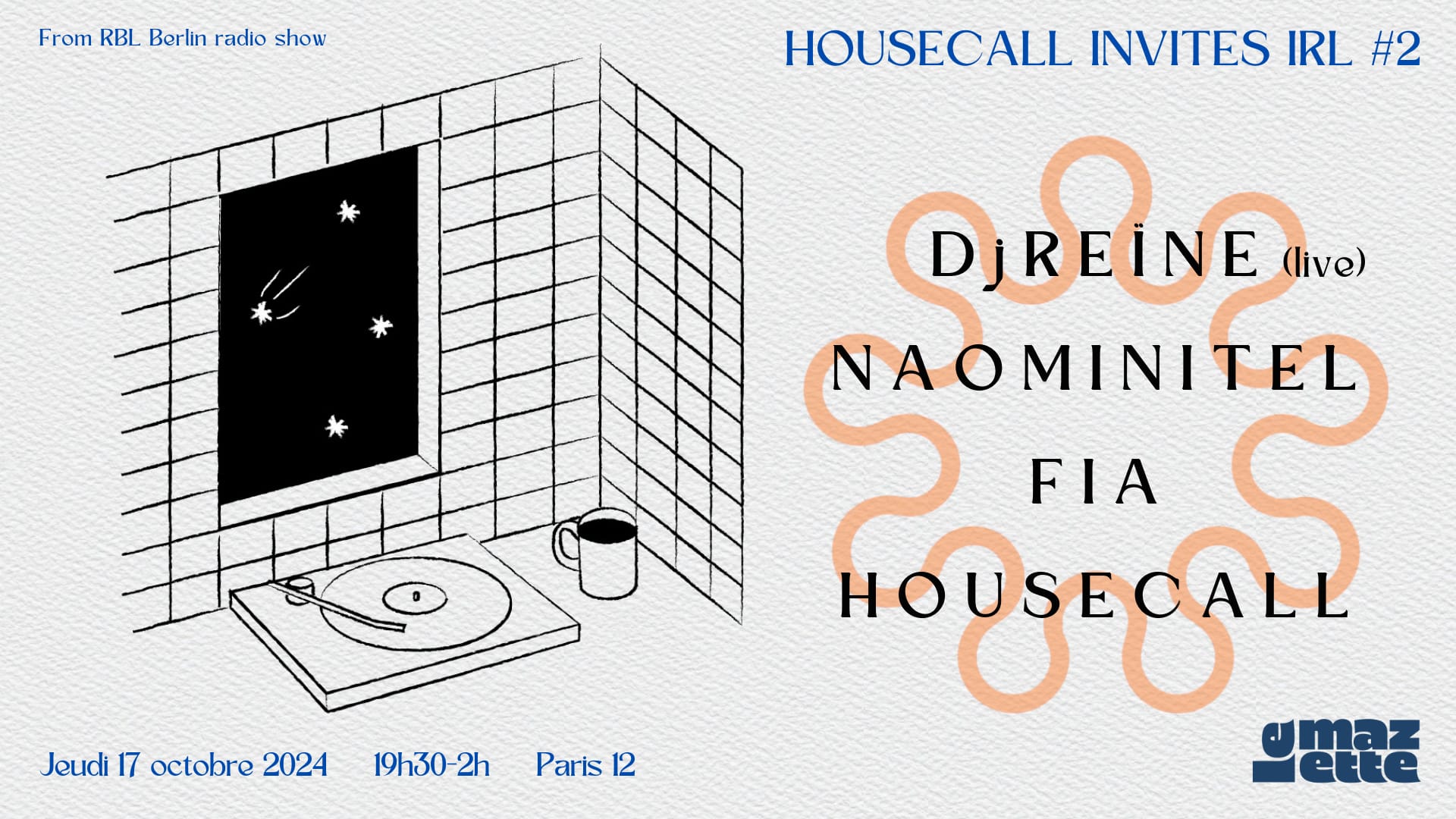 Housecall Invites Irl # 2 : Djreïne, Naominitel & Fia Cover