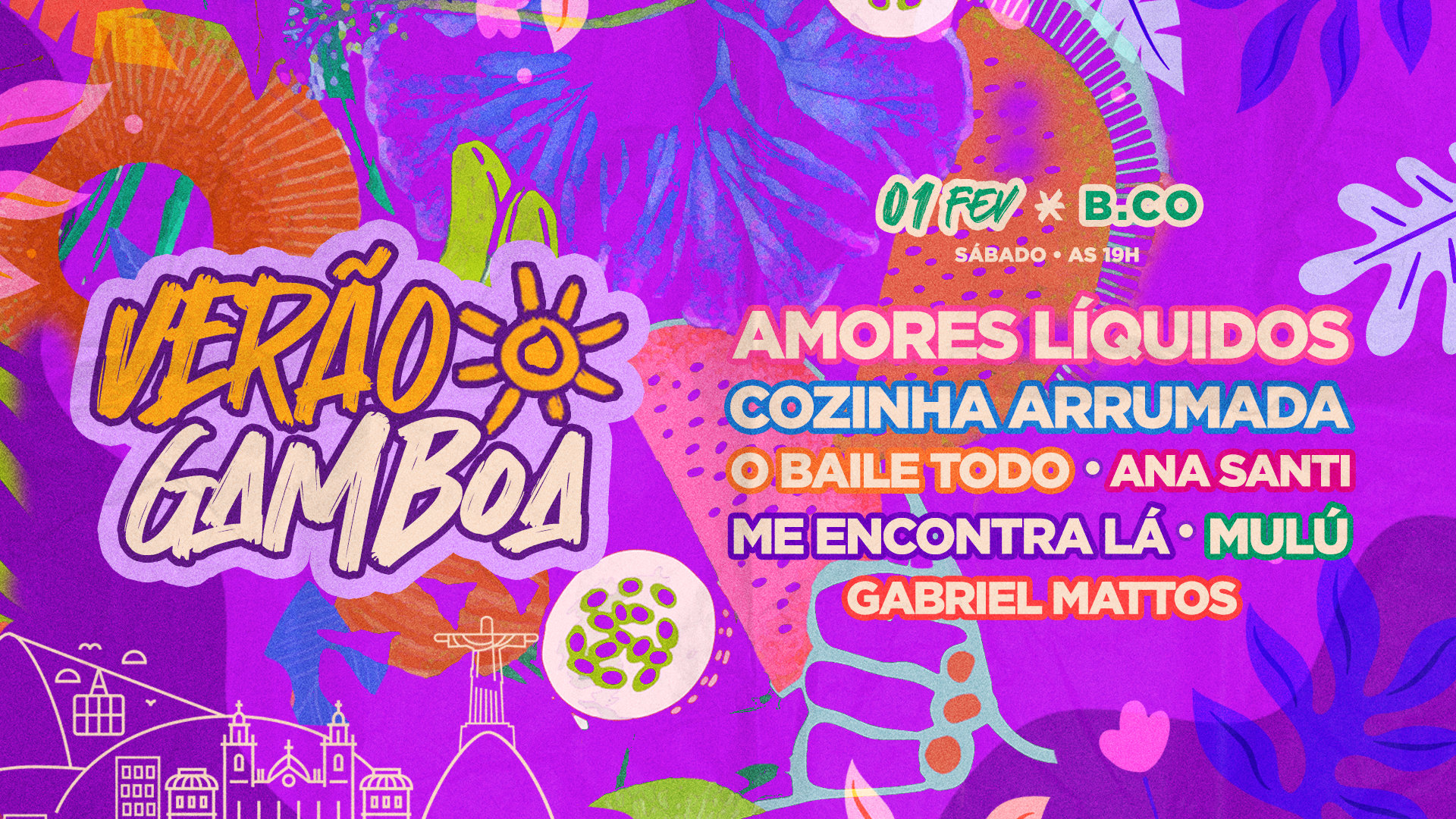 Verão Gamboa • Cozinha, Amores Liquidos, Mel, O Baile Todo + Cover