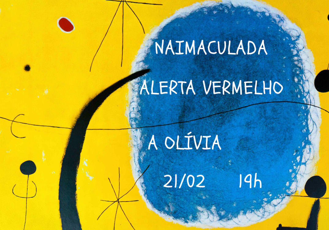 Estudio Central: Naimaculada, Alerta Vermelho, A Olívia Cover