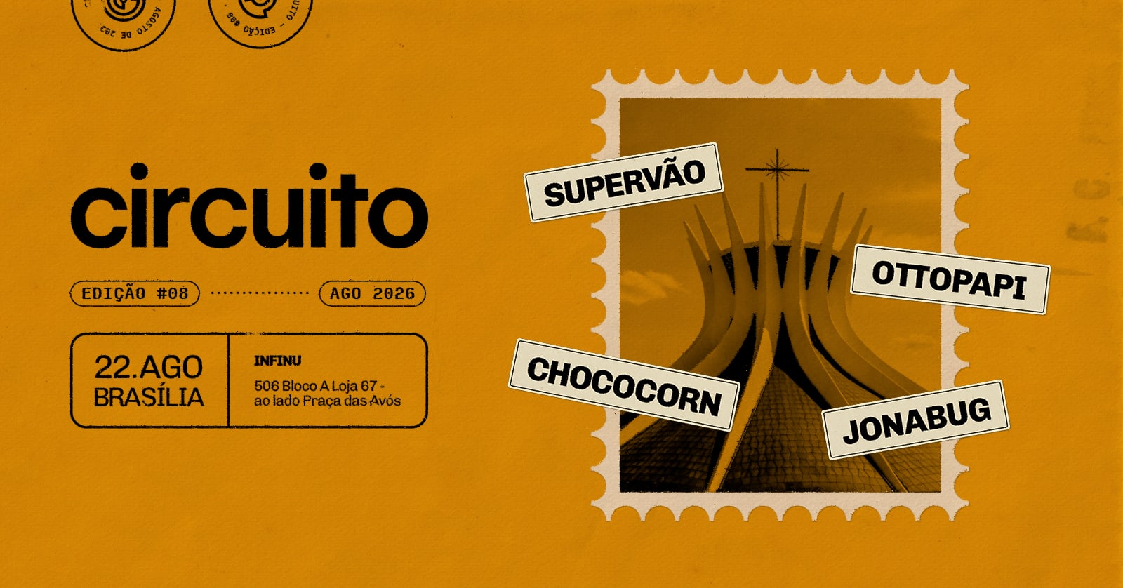 Circuito Em Bsb Com Supervão, Chococorn, Ottopapi E Jonabug Cover