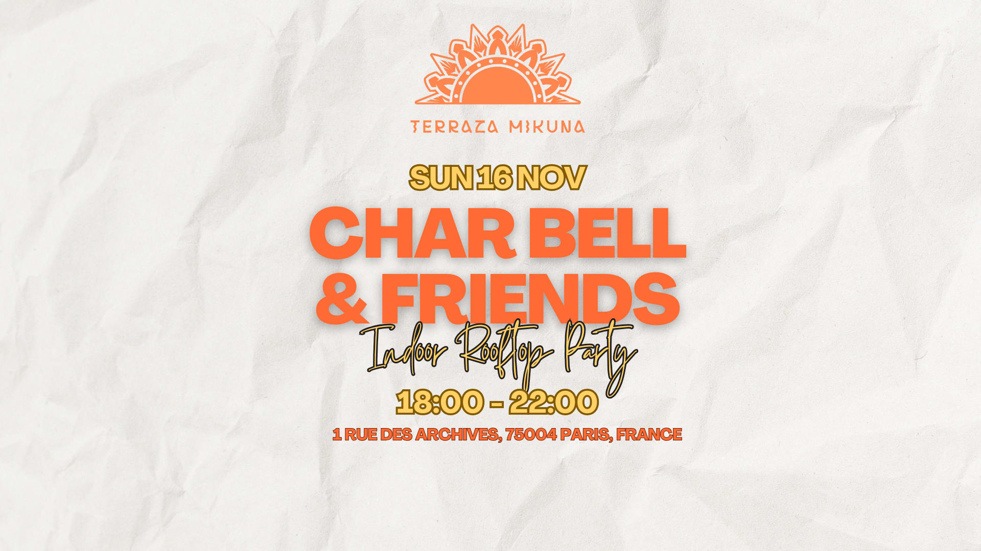 Char Bell & Friends @ Terraza Mikuna (Indoor Rooftop) Cover
