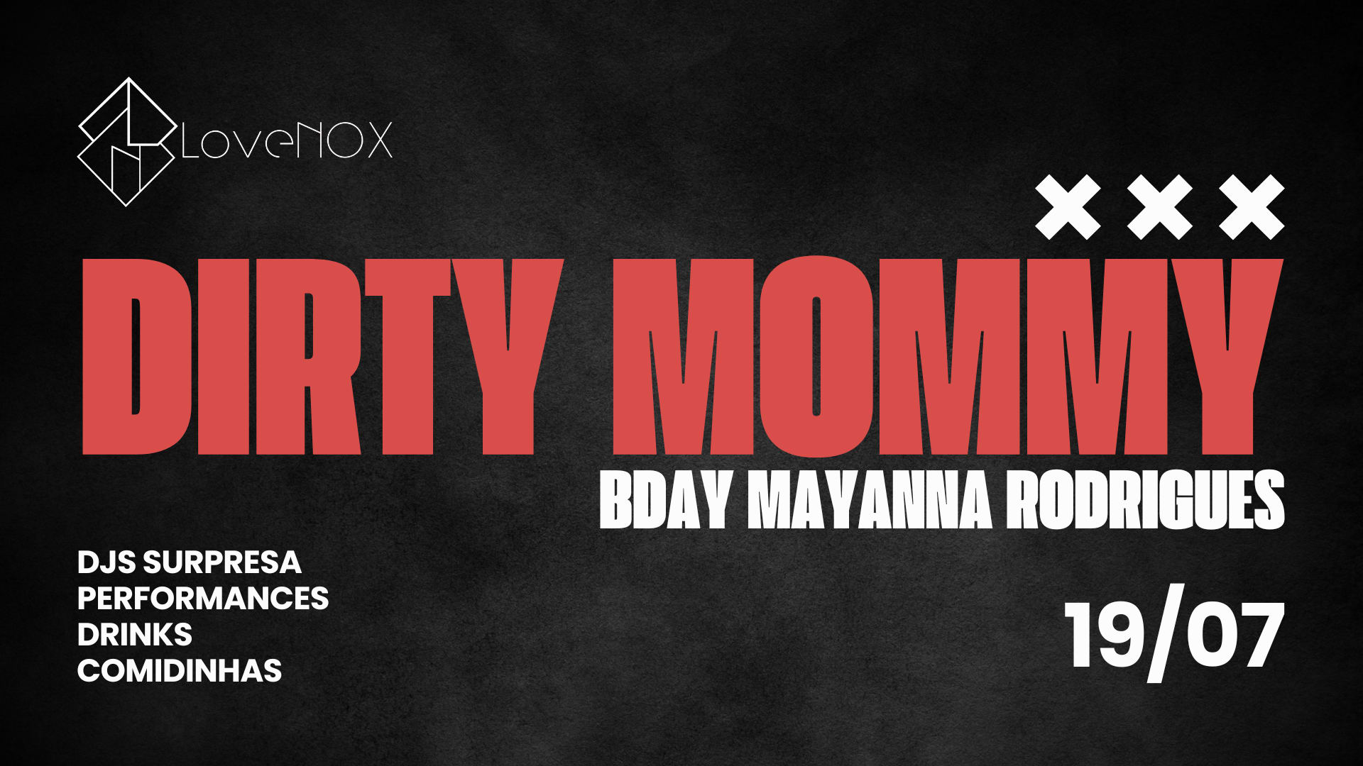 19/07 - Dirty Mommy: Bday Mayanna Rodrigues Cover
