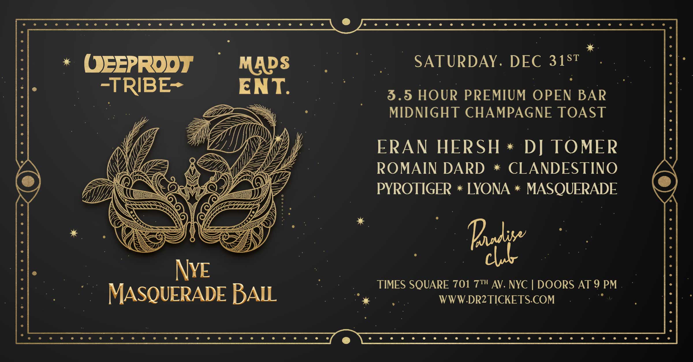 Deep Root Nye Masquerade Party At Paradise Club Cover