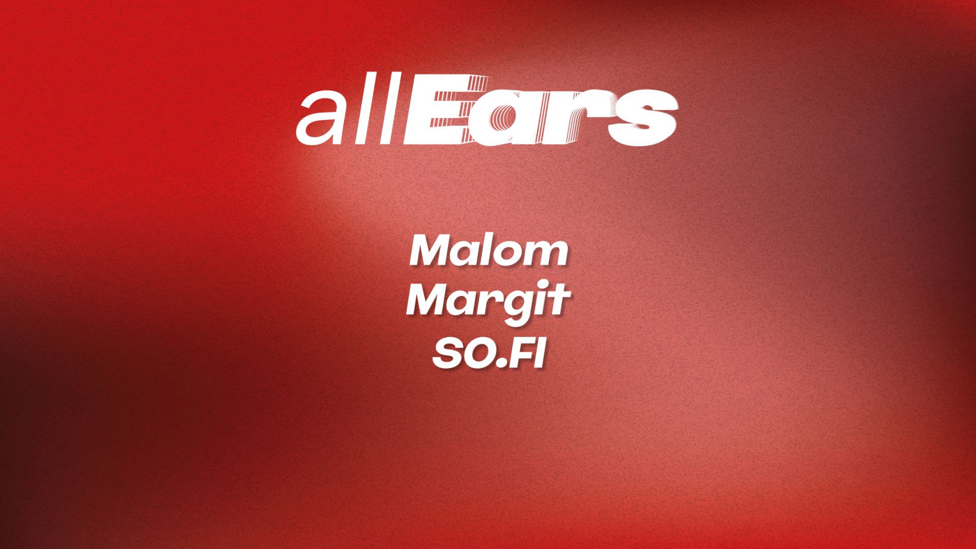 All Ears On ... Margit, Malom, So-Fi Cover