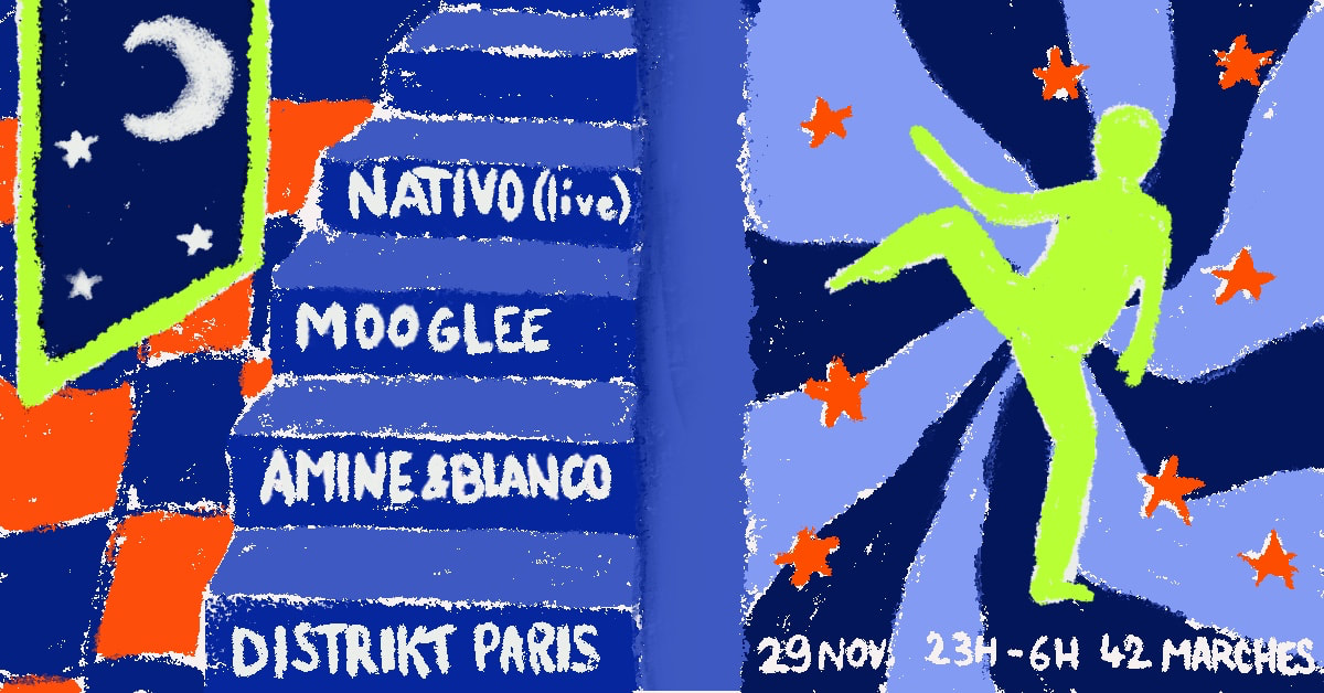 Distrikt @ 42 Marches: Nativo (Live), Mooglee, Blanco, Amine Cover