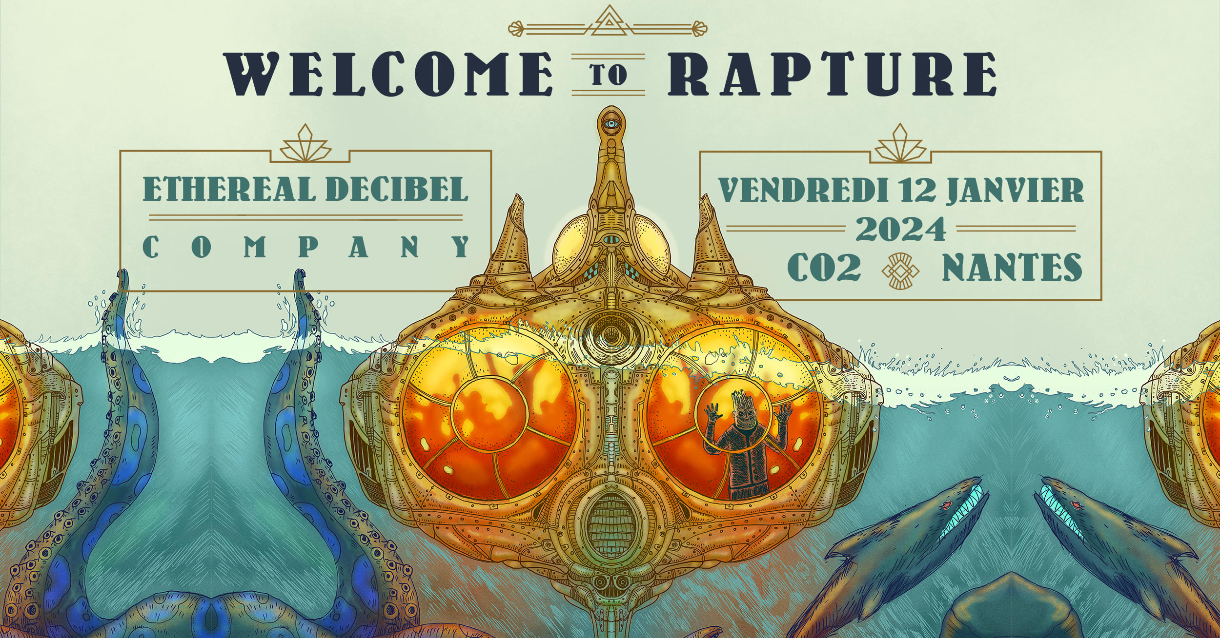 Welcome To Rapture - Ethereal Decibel Company Cover