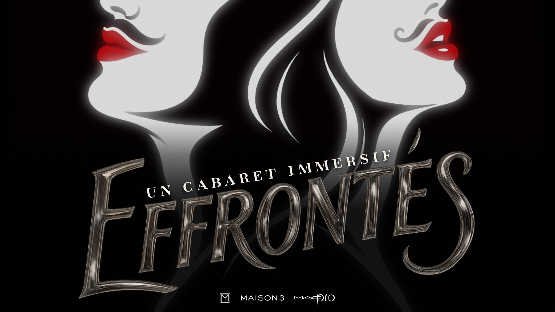Effrontés - Un Cabaret Immersif - Jeudi 09/04 Cover