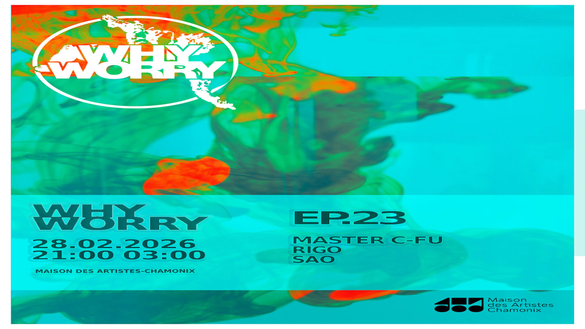 Why Worry Invites Master C-Fu & Rigo Cover