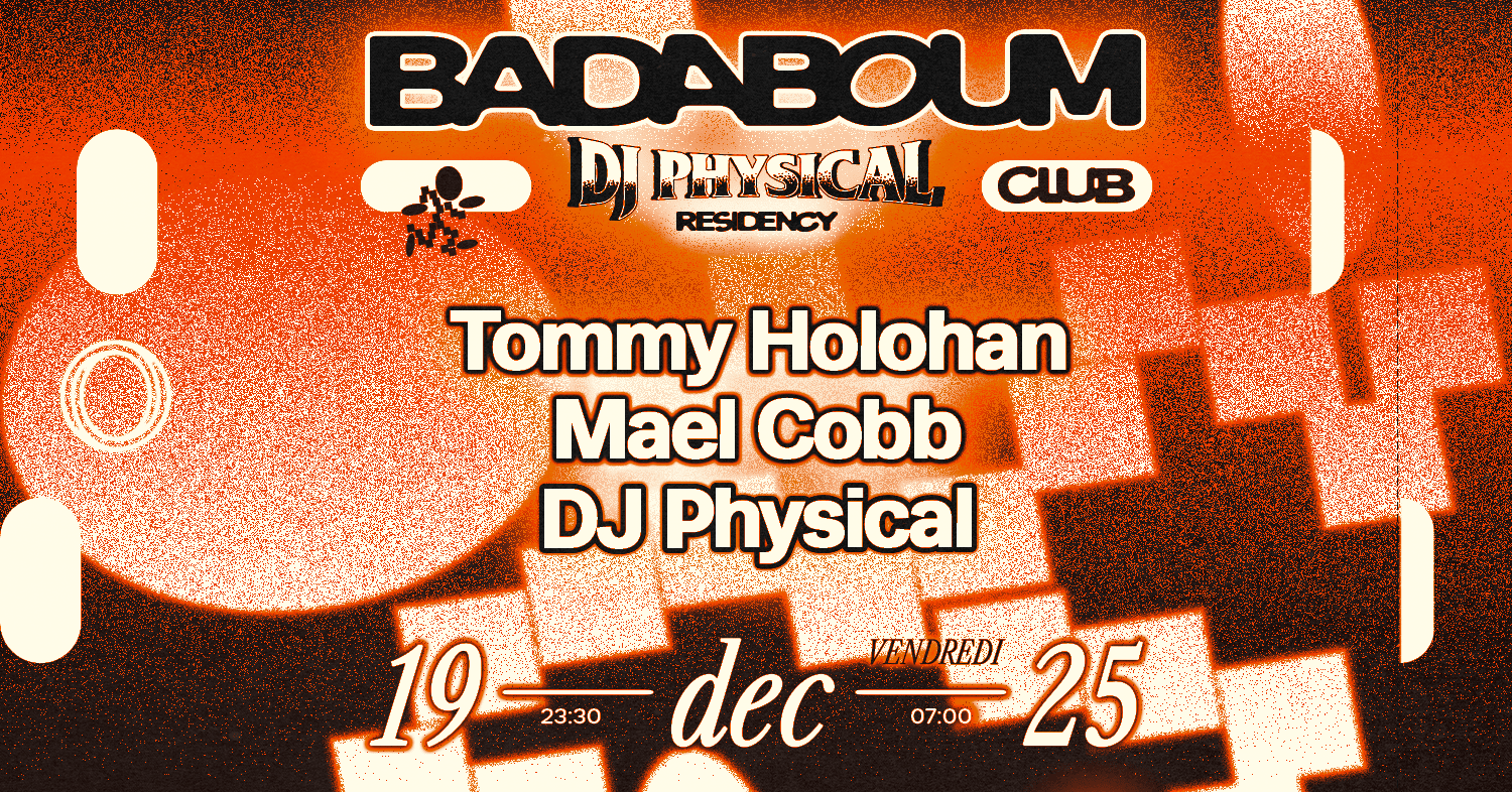 Club — Dj Physical Residency: Tommy Holohan, Mael Cobb Cover