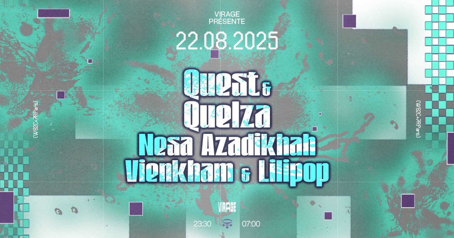Virage Présente : Quest, Quelza, Nesa Azadikhah & More Cover