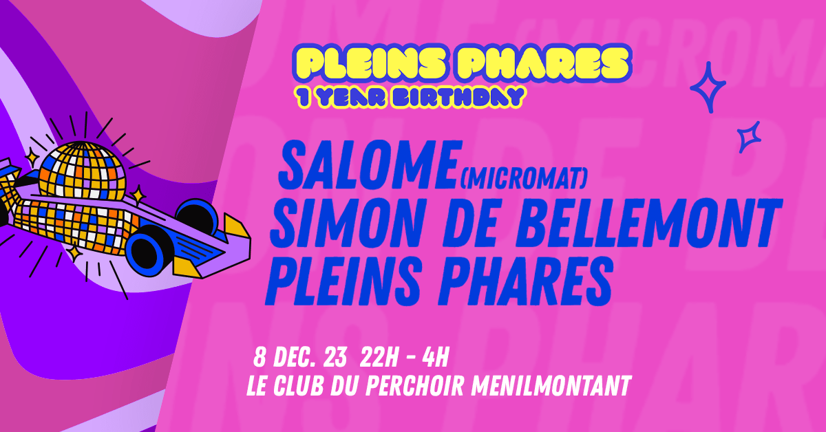 Pleins Phares 1 Year Birthday W/ Salomé & Simon De Bellemont Cover