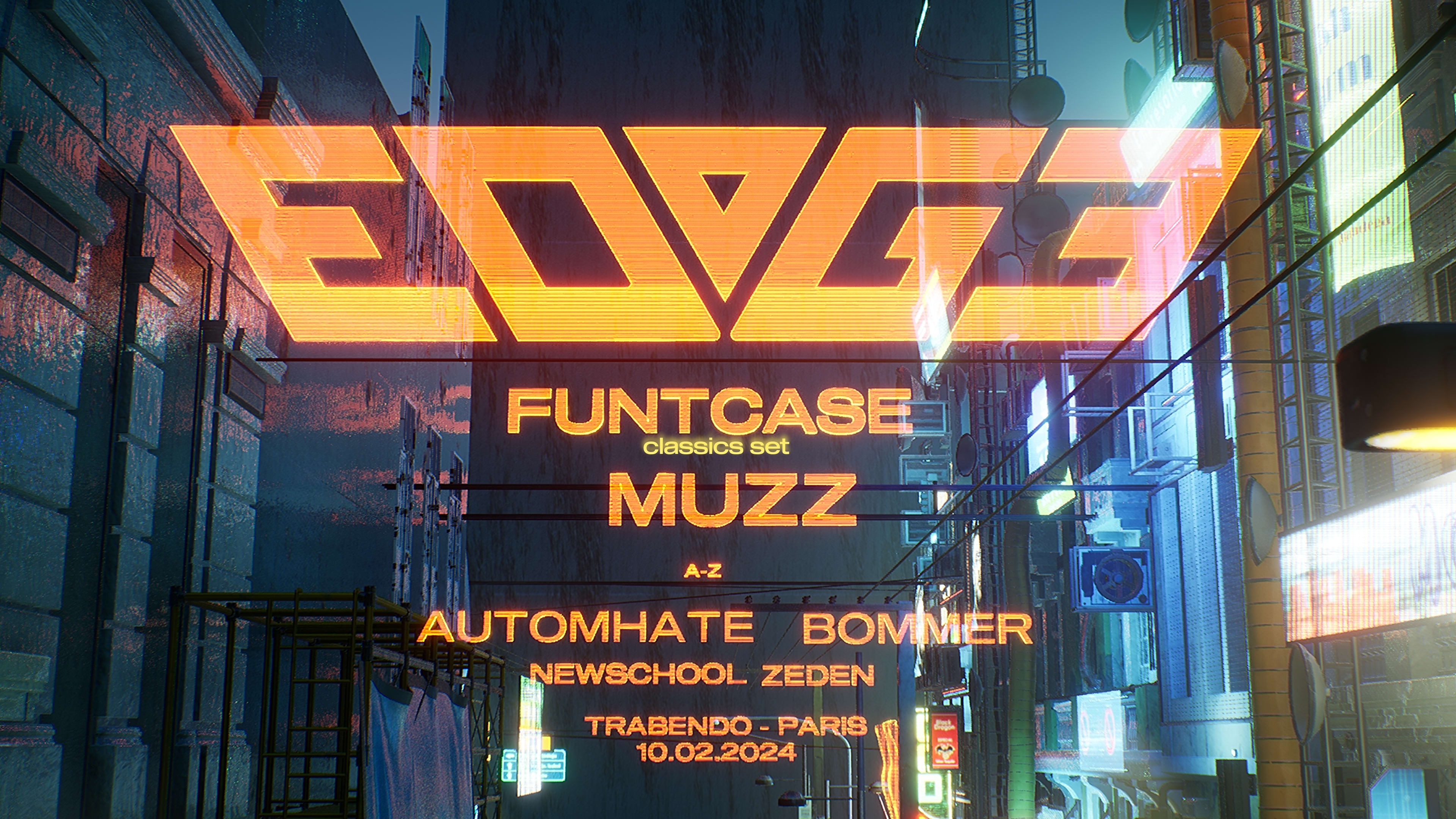 Edge W/ Funtcase + Muzz  + Automhate + Bommer + Zeden & More Cover