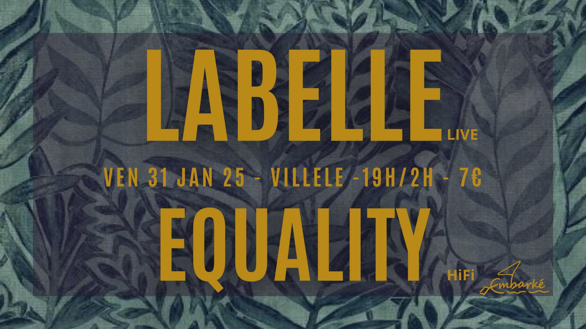 Labelle Live X Equality Hifi Cover