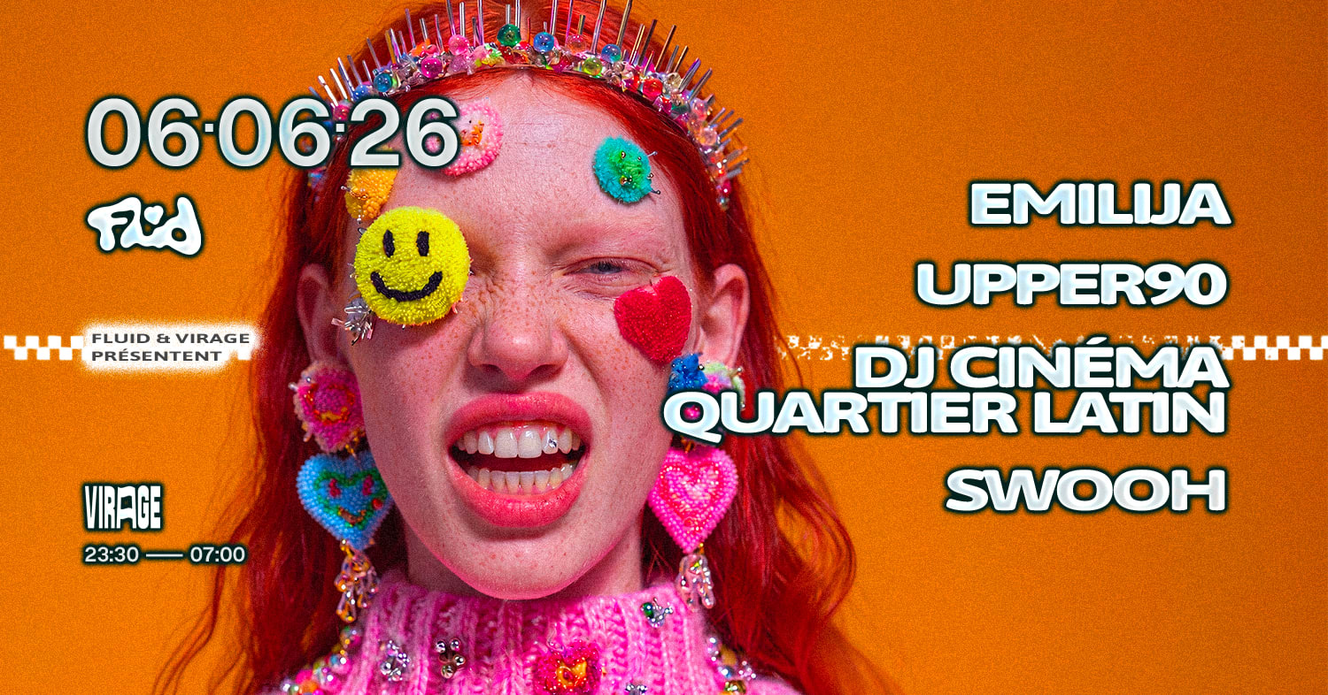 Fluid : Emilija, Upper90, Dj Cinéma Quartier Latin, Swooh Cover