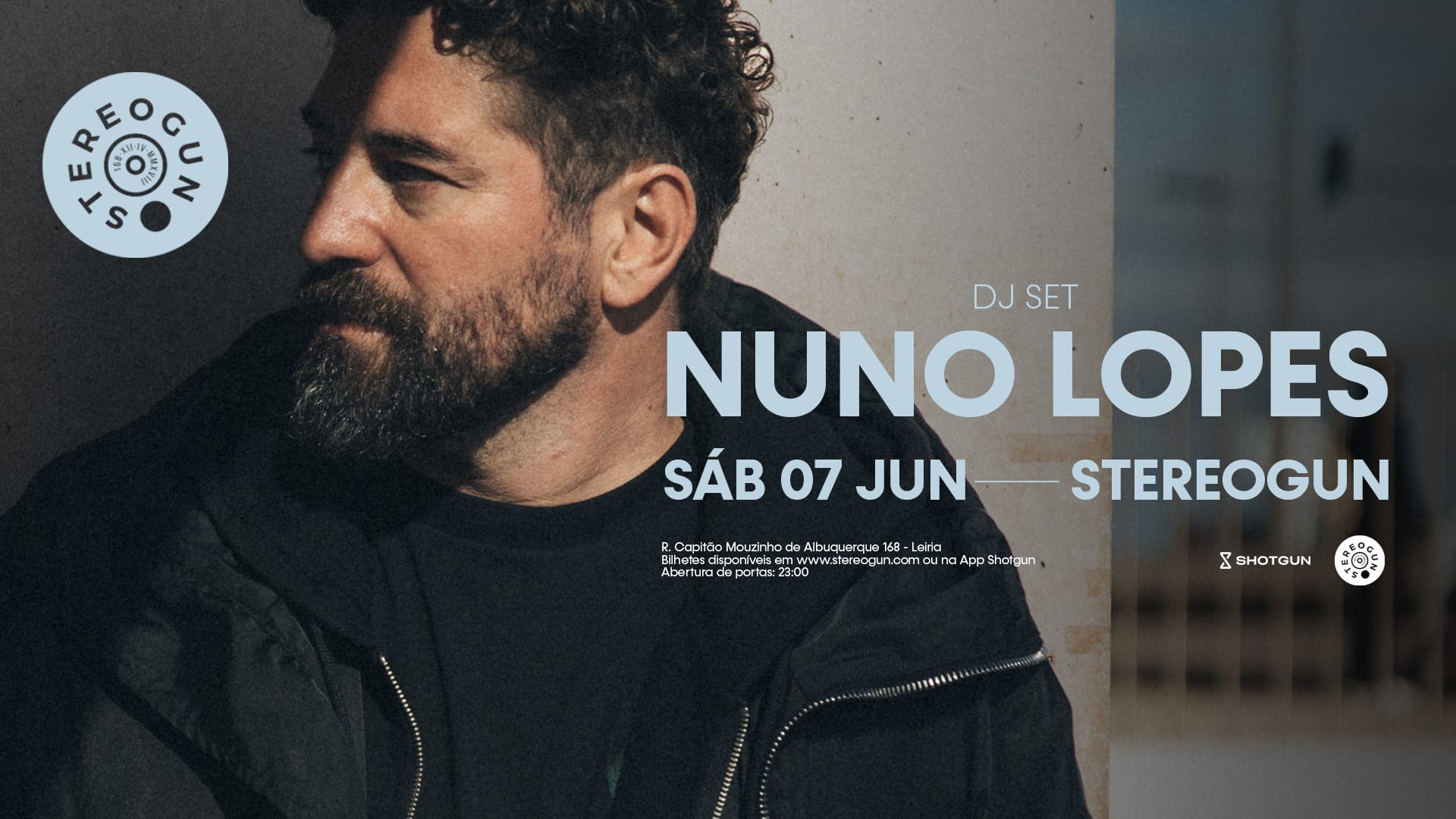 Nuno Lopes Dj Set @ Stereogun, Leiria Cover