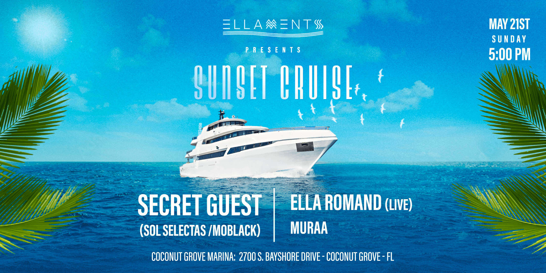 Ellaments Sunset Cruise With Ella Romand + Secret Guest Cover