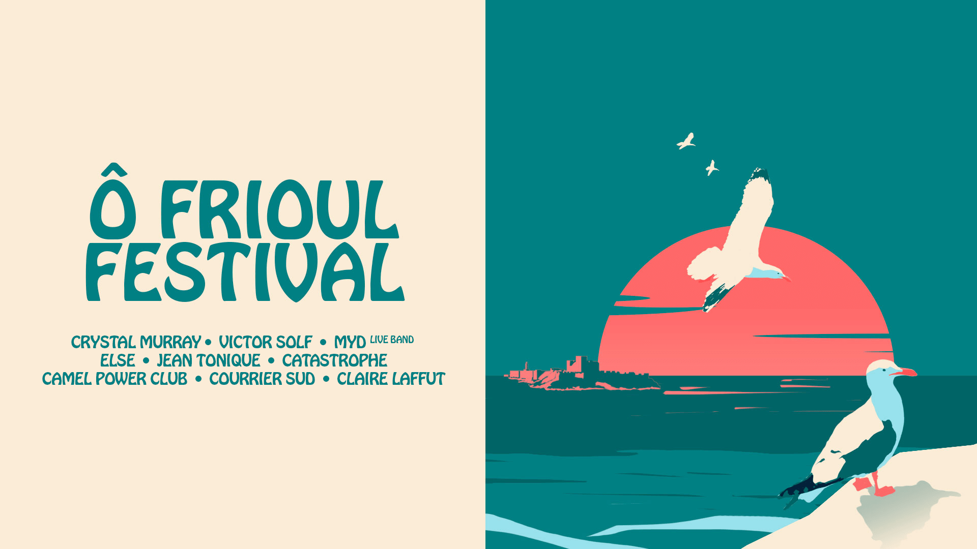 Ô Frioul Festival | 8-9-10 Juillet Cover