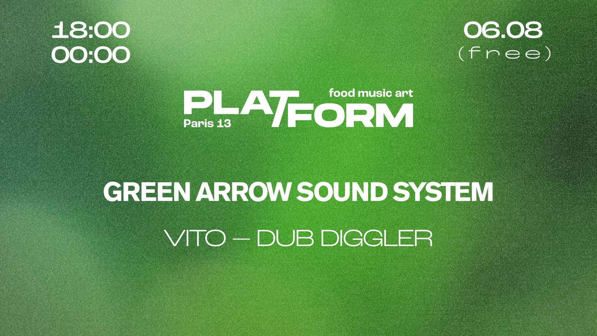 Green Arrow Sound System • Vito X Dub Diggler • Free Cover