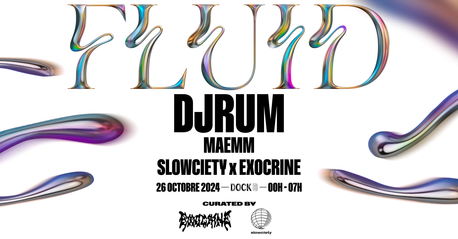 Exocrine X Slowciety Presents Fluid: Djrum • Maemm Cover