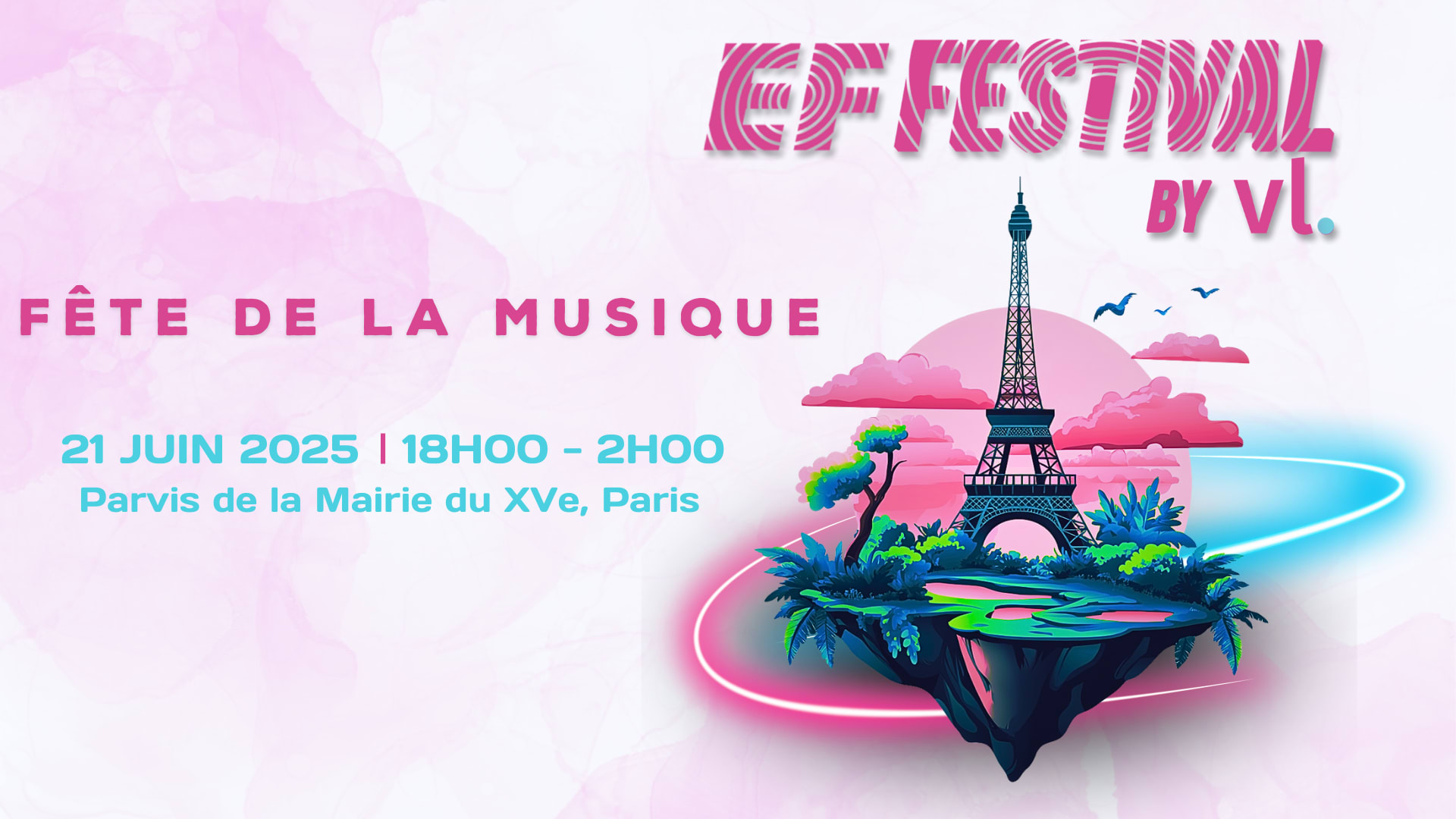 Ef Festival By Vl. : Fête De La Musique (Officiel) Cover