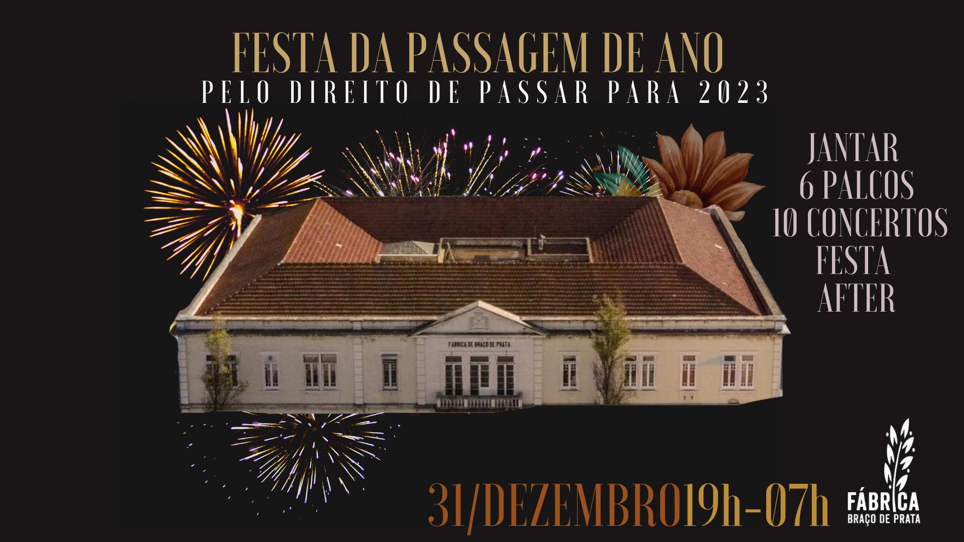 Festa De Passagem De Ano Na Fábrica Braço De Prata! Cover