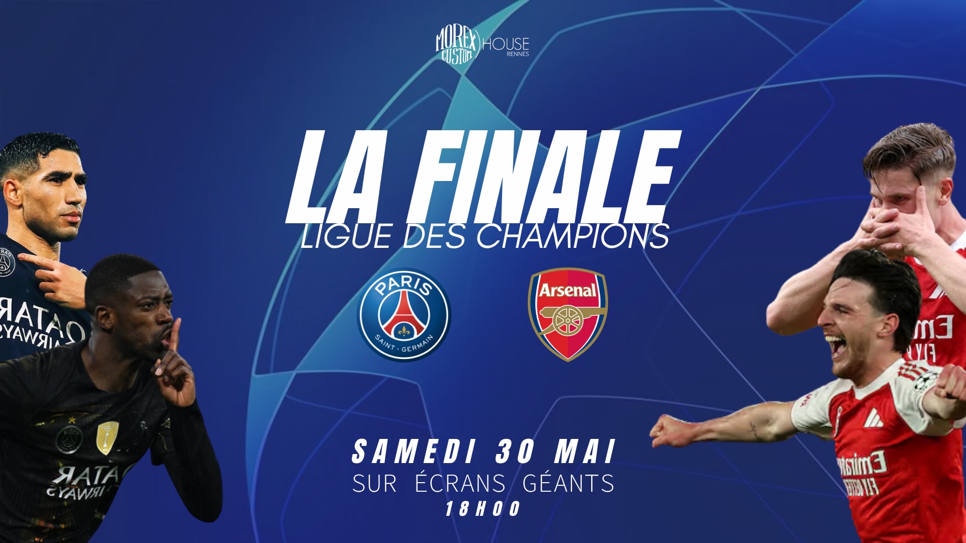 Finale Ligue Des Champions // Open Air // Morex Custom House Cover