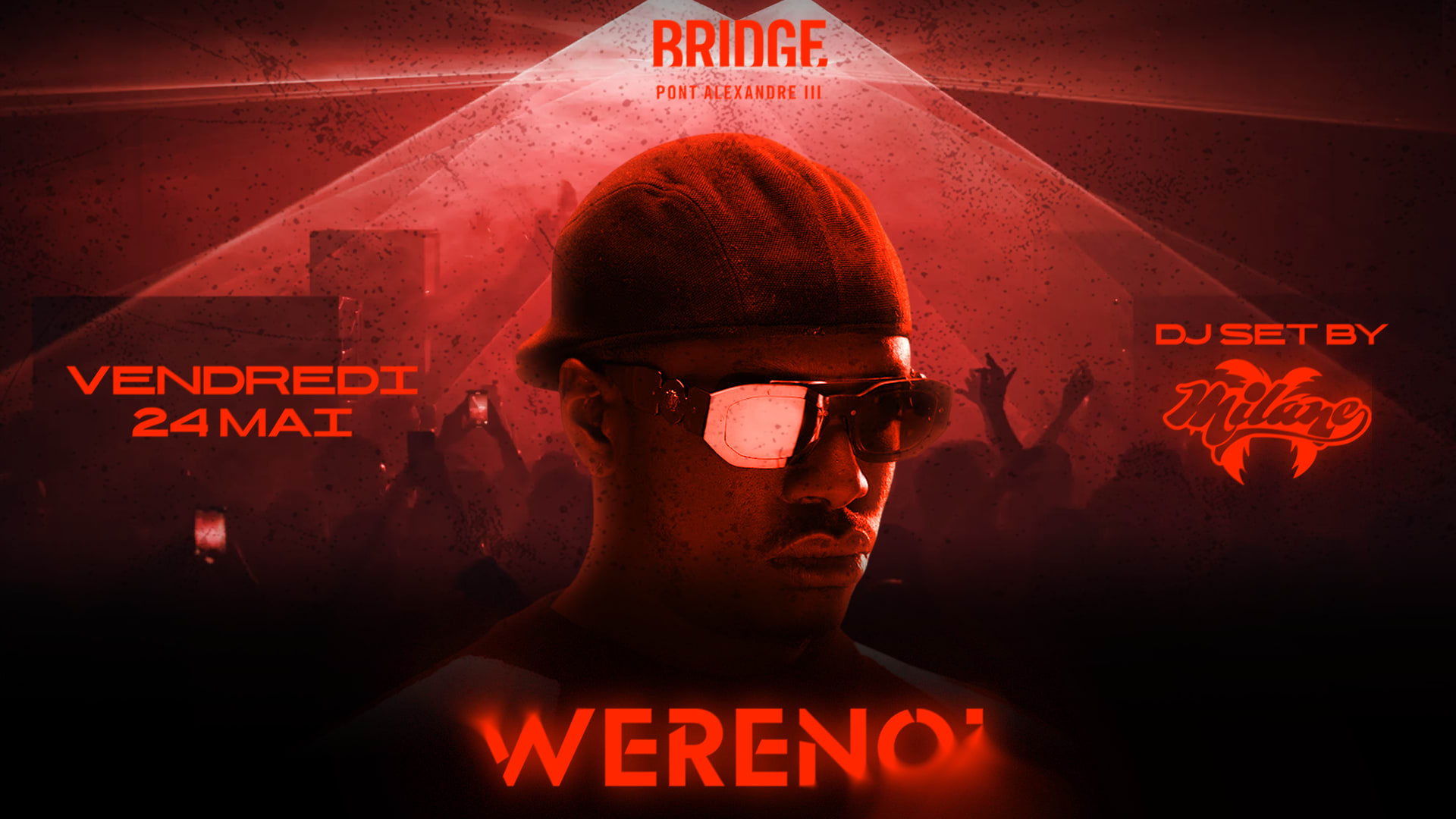 Werenoi - Showcase - Bridge - Vendredi 24 Mai Cover
