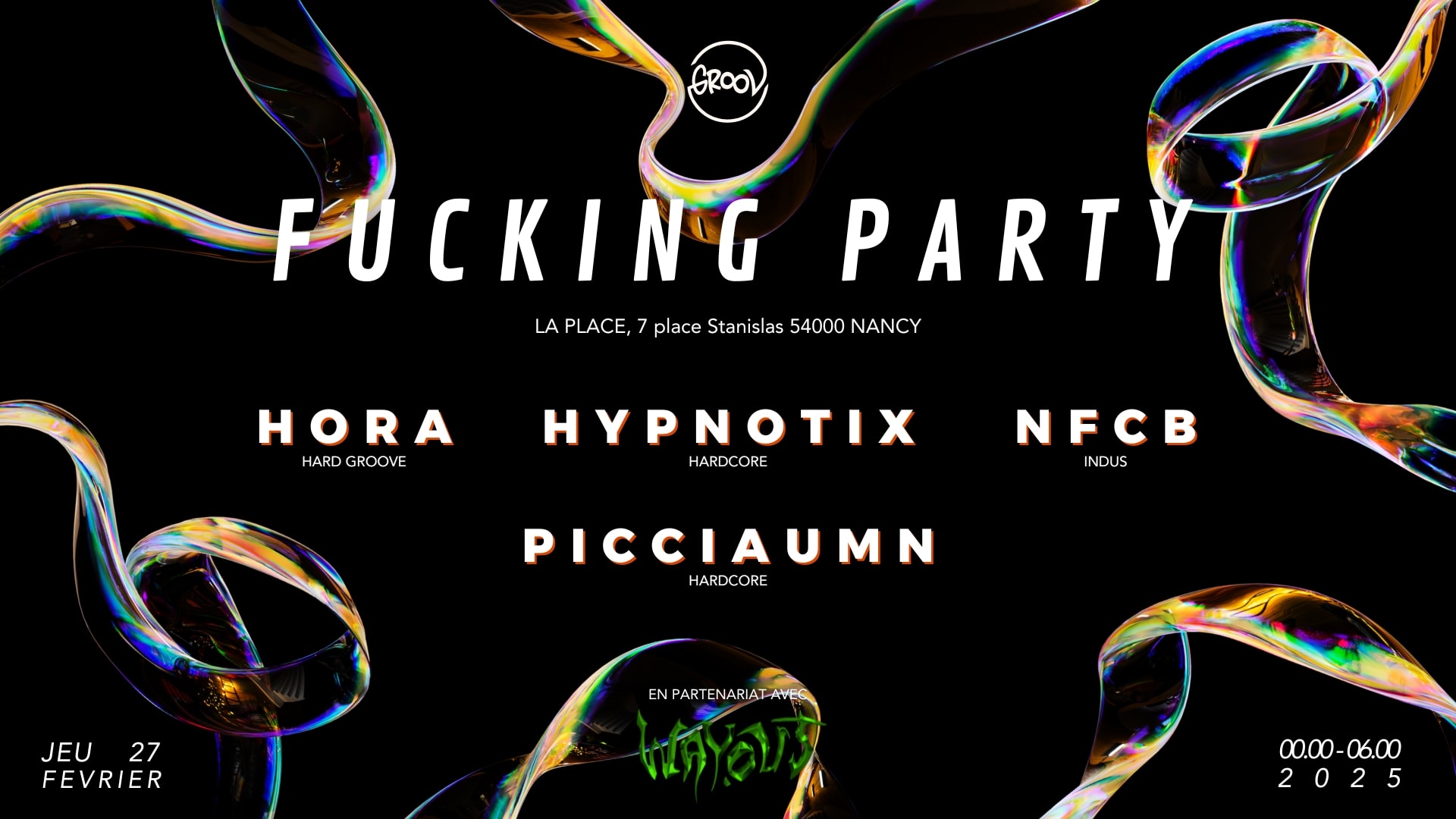 F*Cking Party : Hora X Hypnotix X Ncfb X Picciaumn Cover
