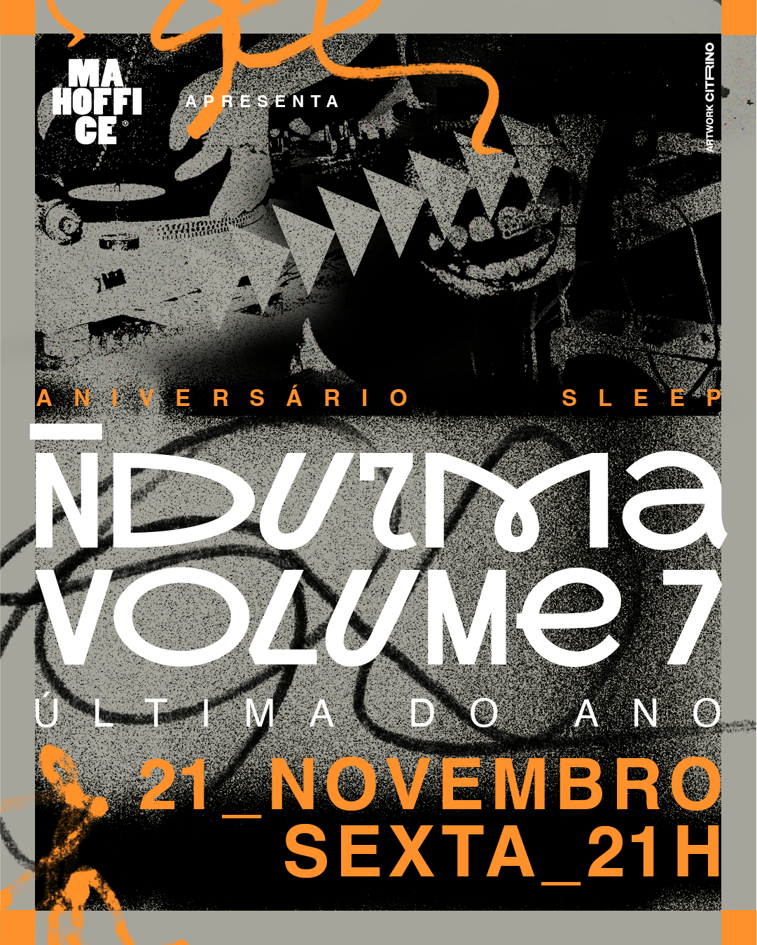 Ñdurma Vol.7 Aniver. Dj Sleep C/ Tati Laser - Zra - Raphaek Cover