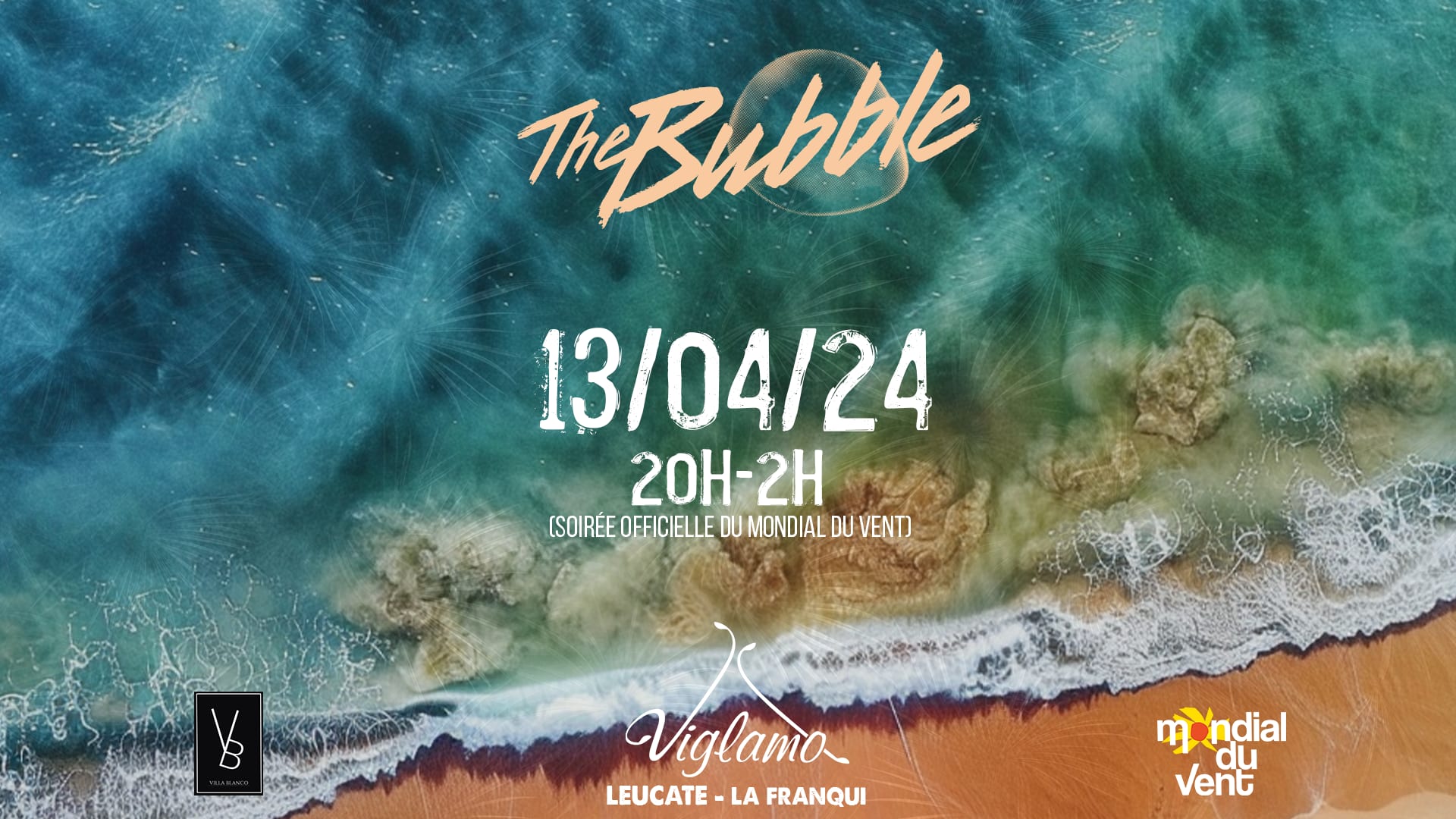 The Bubble @ Viglamo - 13/04 - Mondial Du Vent Cover