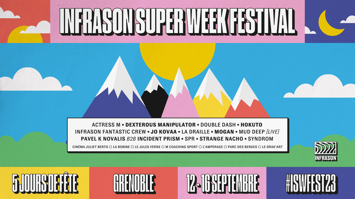Infrason Super Week Festival | 5 Jours De Fête Cover