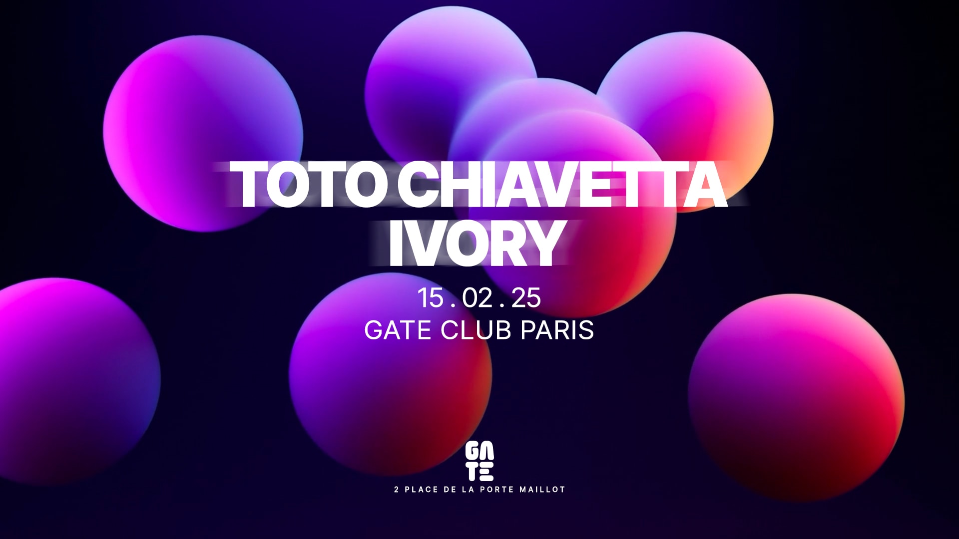 Ivory X Toto Chiavetta @ Gate Club Paris Cover
