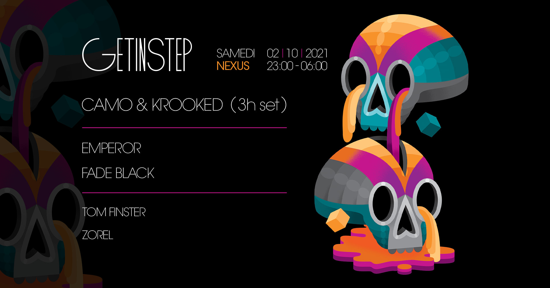 Get In Step W/ Camo & Krooked (3h Set) + Emperor & Guests Cover