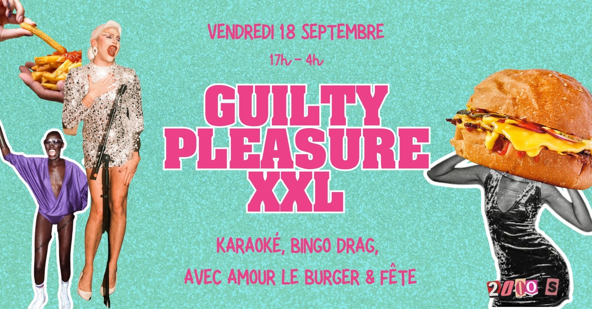 Guilty Pleasure Xxl : Fête 90-2000, Bingo Drag & Karaoké Cover