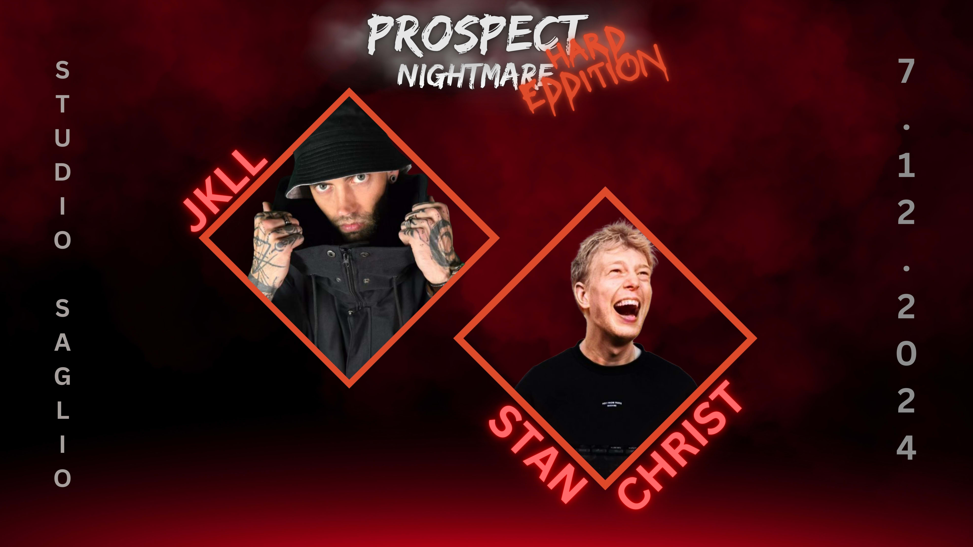 Prospect Nightmare - Hard Edition Invite Stan Christ & Jkll Cover