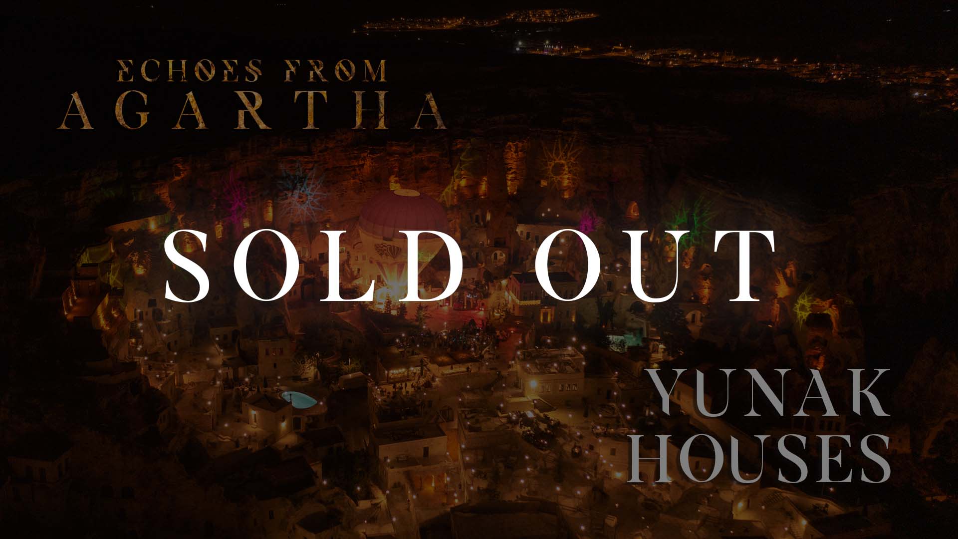 Agartha Experience Package At Yunak Houses - Echoes From Agartha 2022 Cover