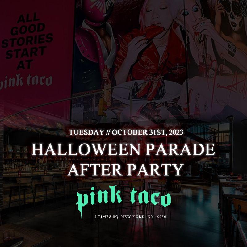 Nyc Halloween Parade After Party At Pink Taco Times Square Cover