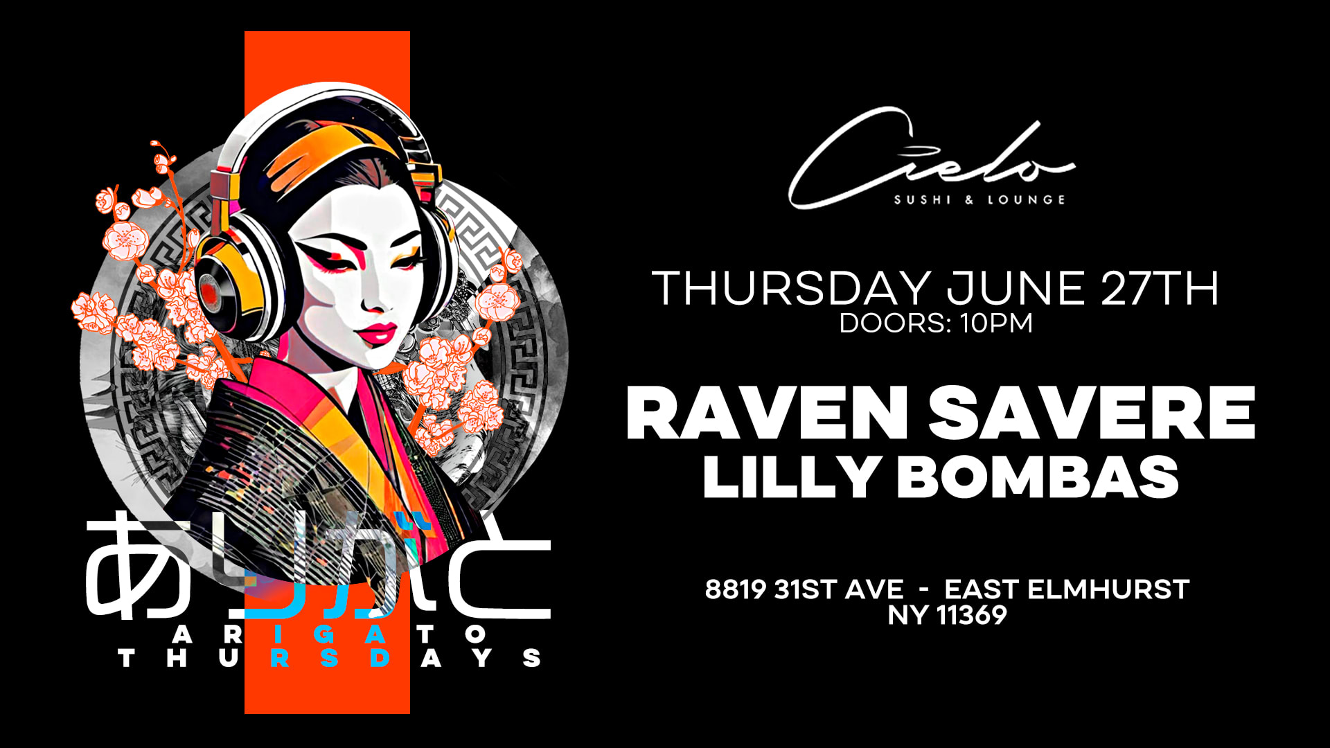 Arigato Thursdays W/ Raven Savere & Lilly Bombas 6.27.24 Cover