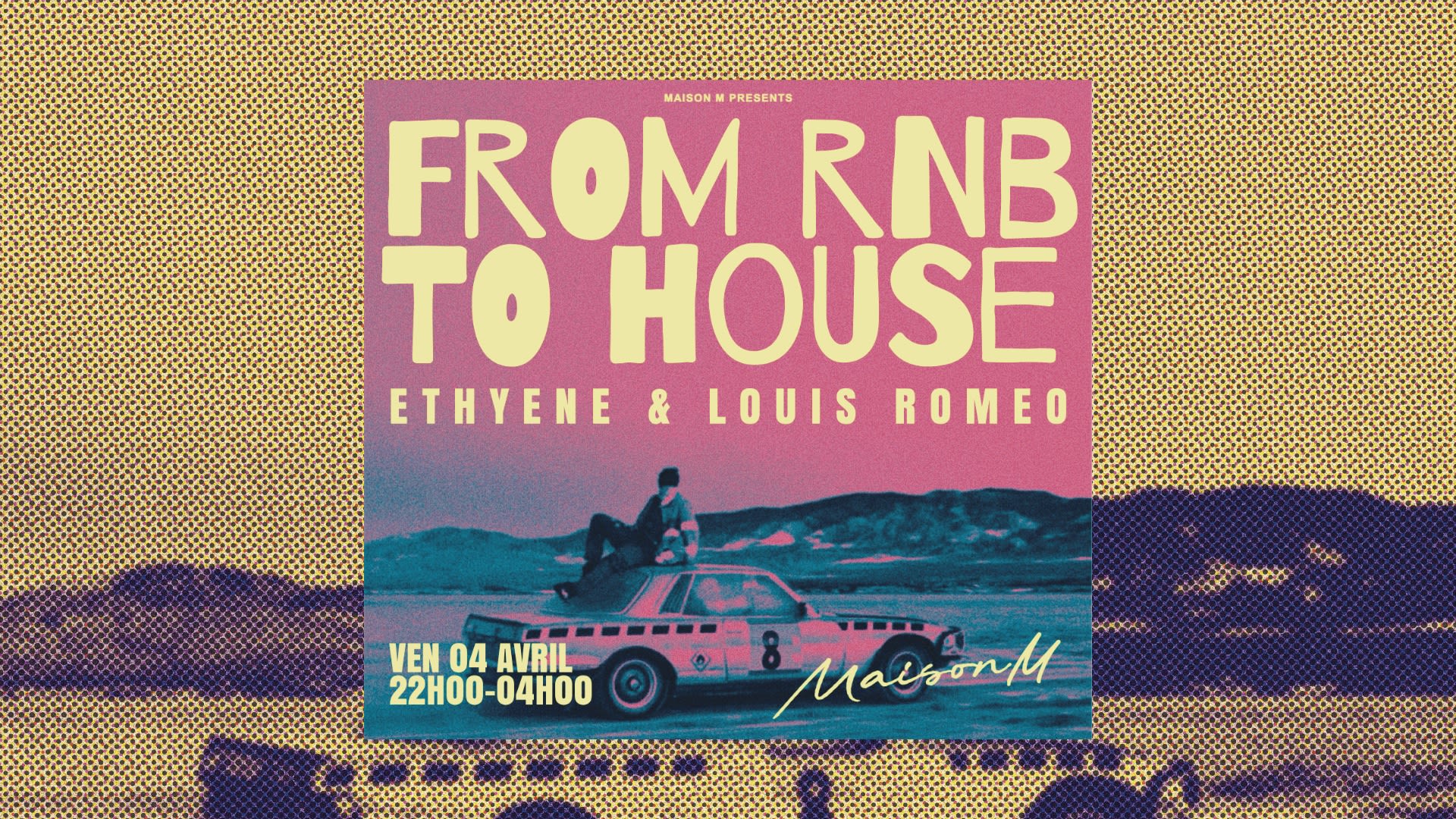 Maison M Presents: Ethyène X Louis Romeo: From R&B To House Cover