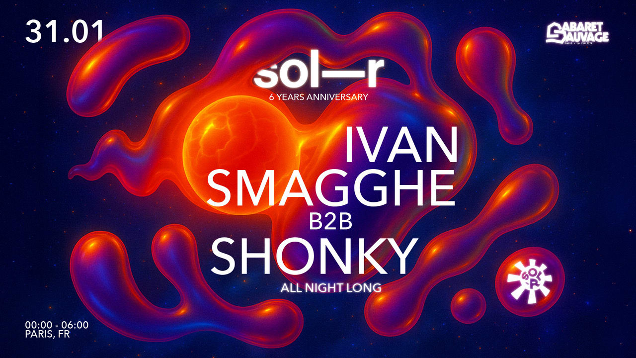 Sol-R 6 Years : Ivan Smagghe B2b Shonky All Night Long Cover