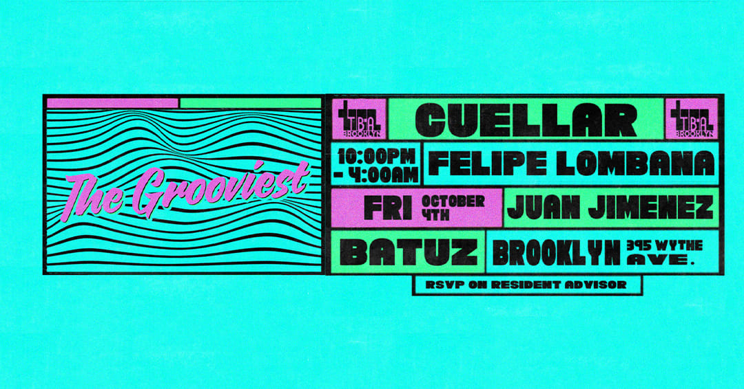 The Grooviest: Cuellar, Felip Lombana, Juan Jimenez, Batuz Cover