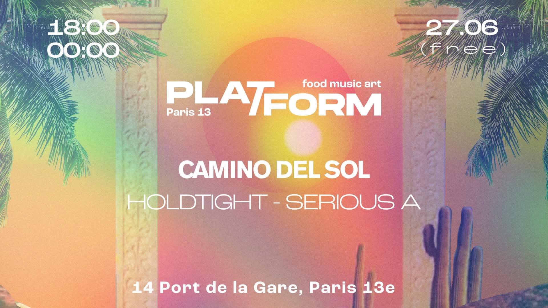 Camino Del Sol • Holdtight X Serious A • Free Cover