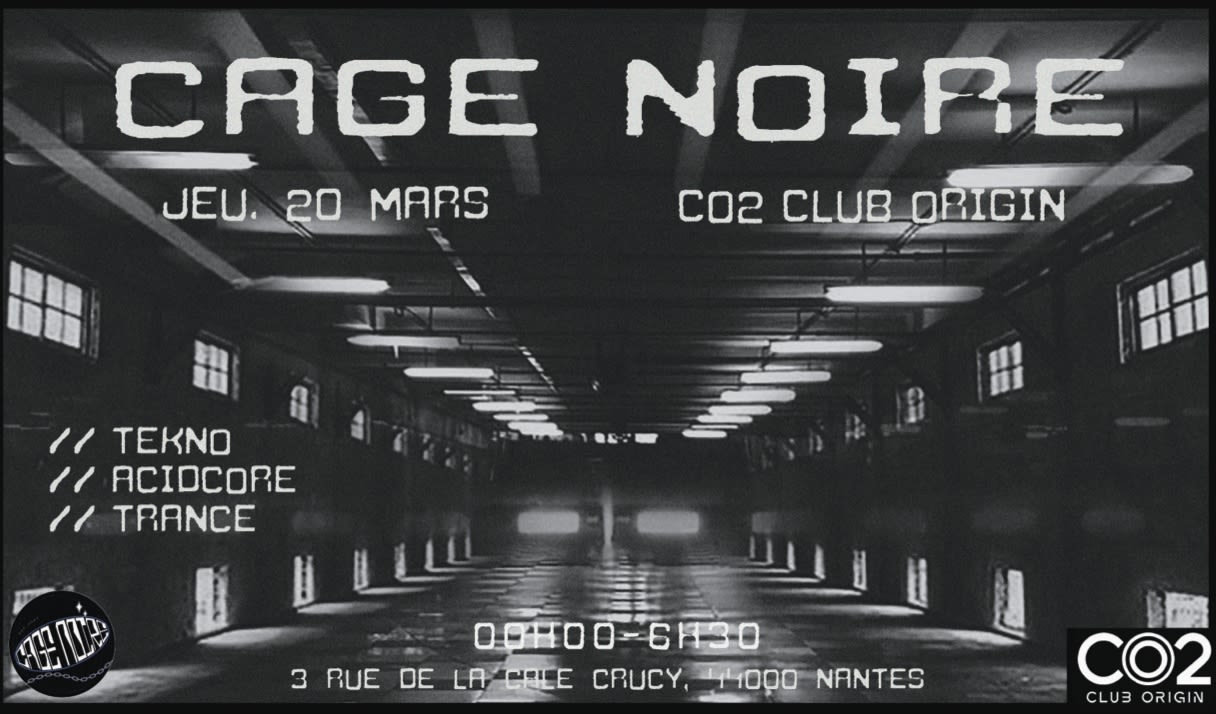 Cage Noire Invite Mutic - Jeudi 24/03 - Co2 Club Origin Cover