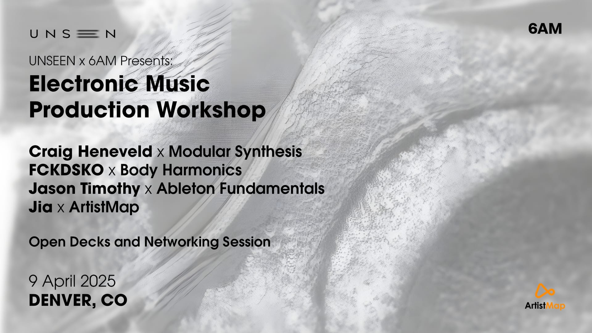 Unseen X 6am Presents: Electronic Music Production Workshop Cover