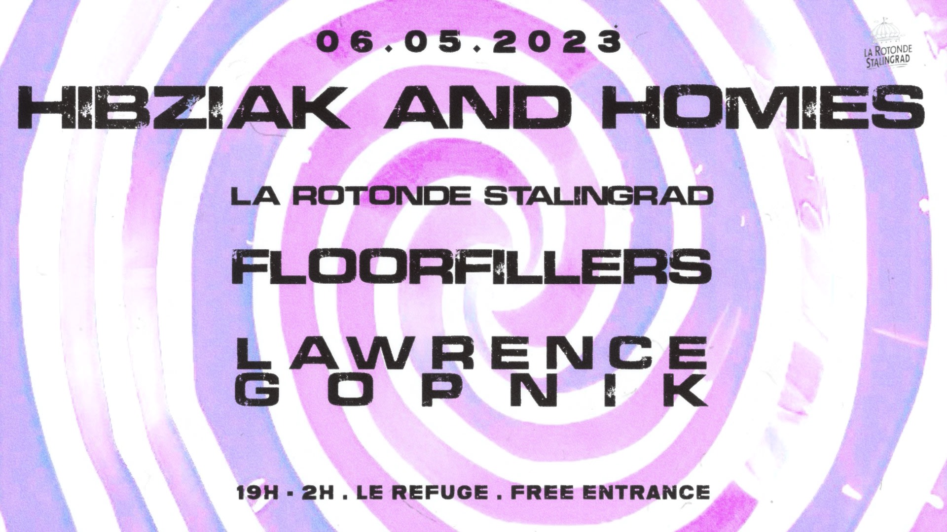 Hibziak & Homies @Rotondestalingrad Cover
